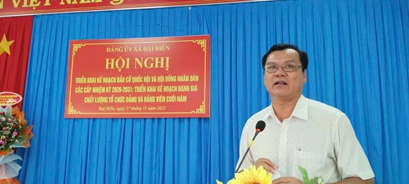 ĐẠI ĐIỀN TRIỂN KHAI KẾ HOẠCH BẦU CỬ QUỐC HỘI, HĐND CÁC CẤP NHIỆM KỲ 2026 – 2031 VÀ KẾ HOẠCH ĐÁNH GIÁ CHẤT LƯỢNG TỔ CHỨC ĐẢNG, ĐẢNG VIÊN CUỐI NĂM 2025